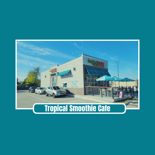 Tropical Smoothie Cafe